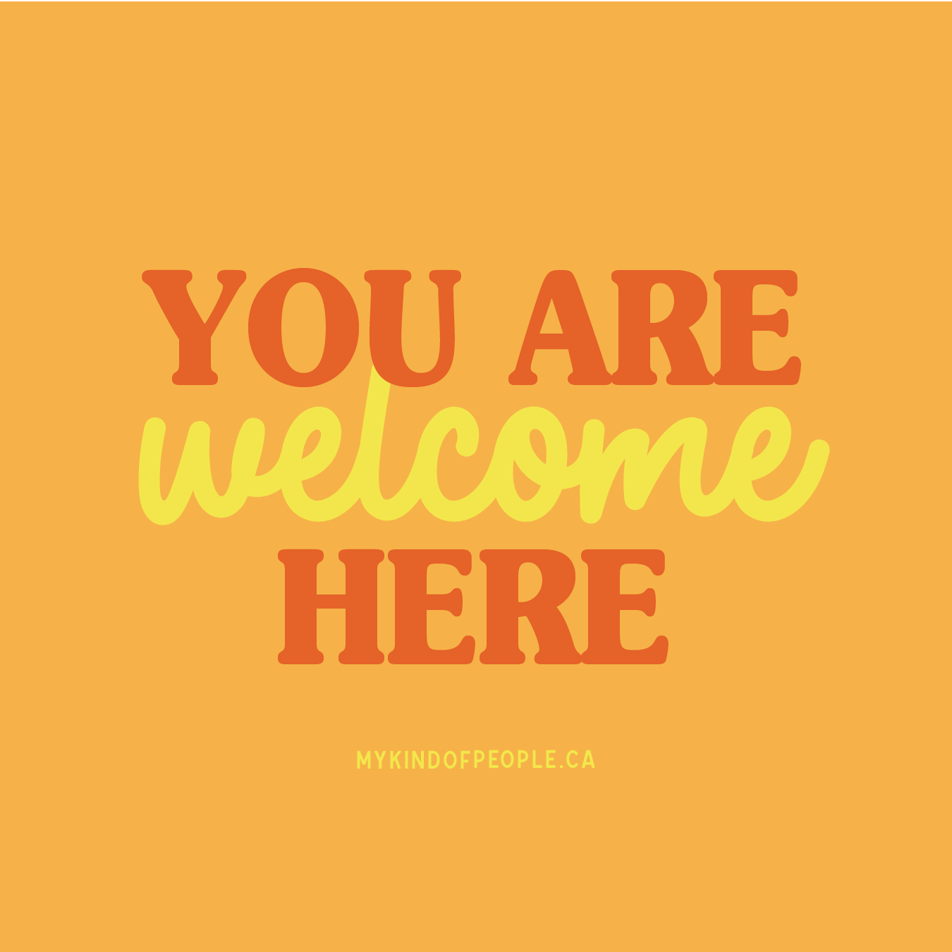 You are welcome here | 3x3 Window Cling