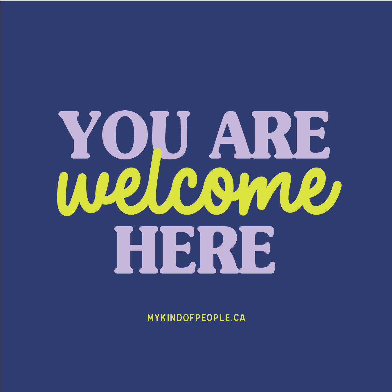 You are welcome here | 3x3 Window Cling